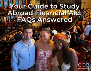 Your Guide to Study Abroad Financial Aid: FAQs Answered