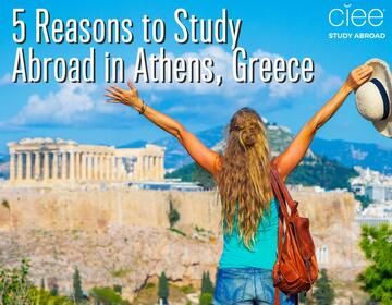 reasons to study abroad in athens greece