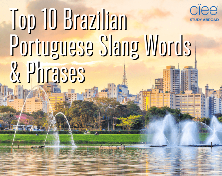 Top 10 brazilian portuguese slang words and phrases by CIEE with Sao Paulo in the background